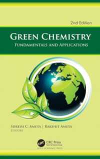 Green Chemistry, 2nd edition : Fundamentals and Applications （2ND）