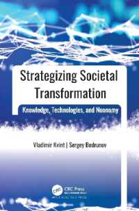 Strategizing Societal Transformation : Knowledge, Technologies, and Noonomy