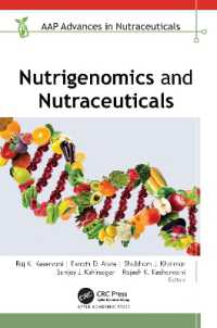 Nutrigenomics and Nutraceuticals (Aap Advances in Nutraceuticals)