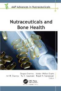 機能性食品と骨の健康<br>Nutraceuticals and Bone Health (Aap Advances in Nutraceuticals)