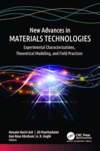 New Advances in Materials Technologies : Experimental Characterizations, Theoretical Modeling, and Field Practices
