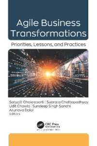 Agile Business Transformations : Priorities, Lessons, and Practices