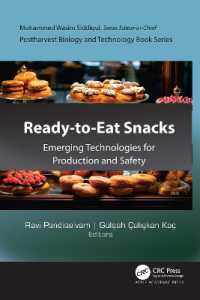Ready-to-Eat Snacks : Emerging Technologies for Production and Safety