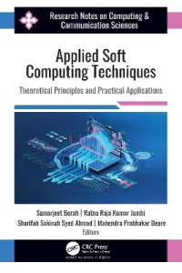Applied Soft Computing Techniques : Theoretical Principles and Practical Applications