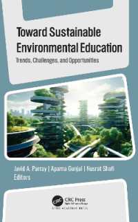 Toward Sustainable Environmental Education : Trends, Challenges, and Opportunities
