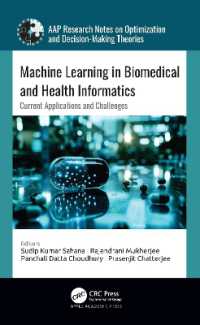 Machine Learning in Biomedical and Health Informatics : Current Applications and Challenges (Aap Research Notes on Optimization and Decision Making Theories)