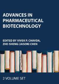 薬学バイオテクノロジーの進展（全２巻）<br>Advances in Pharmaceutical Biotechnology : 2-volume set