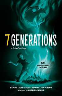 7 Generations : A Plains Cree Saga （2ND）