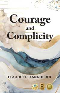 Courage and Complicity （2ND）