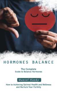 Hormones Balance : The Complete Guide to Balance Hormones (How to Achieving Optimal Health and Wellness and Nurture Your Fertility)