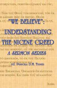 "We Believe": Understanding the Nicene Creed