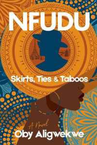 Nfudu : Skirts， Ties & Taboos