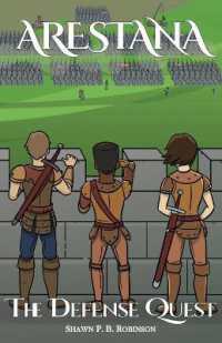 Arestana : The Defense Quest (Arestana Trilogy) （2ND）