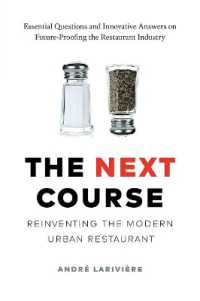 The Next Course : Reinventing the Modern Urban Restaurant