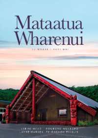 Mataatua Wharenui : Te Whare i Hoki Mai