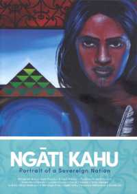 Ngāti Kahu : Portrait of a Sovereign Nation