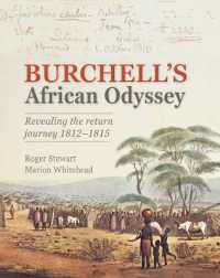 Burchell's African Odyssey : Retracing the Return Journey 1812-1815