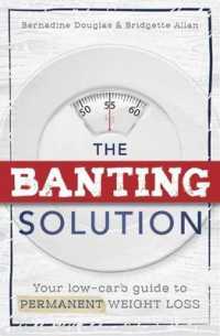 Banting Solution: Your low-carb guide to permanent weight loss -- Paperback / softback