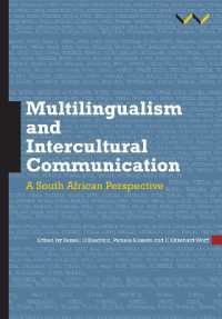 Multilingualism and Intercultural Communication : A South African Perspective