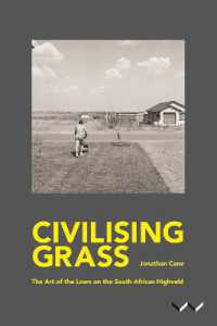 Civilising Grass : The Art of the Lawn on the South African Highveld
