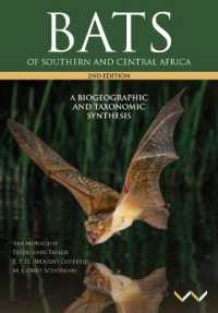Bats of Southern and Central Africa : A biogeographic and taxonomic synthesis, second edition （2ND）