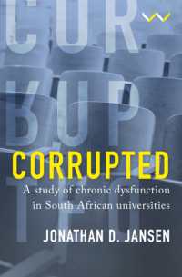 Corrupted : A study of chronic dysfunction in South African universities