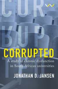 Corrupted : A Study of Chronic Dysfunction in South African Universities