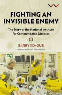 Fighting an Invisible Enemy : The Story of the National Institute for Communicable Diseases