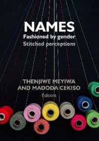 Names Fashioned by Gender : Stitched Perceptions