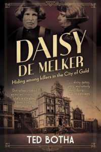 Daisy De Melker : Hiding among Killers in the City of Gold