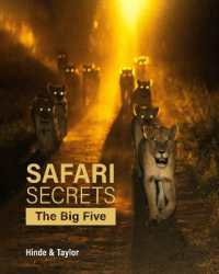 Safari Secrets : The Big Five