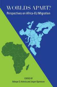 Worlds Apart? : Perspectives on African-EU Migration