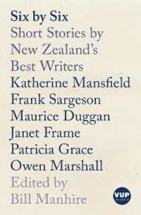 Six by Six : Short Stories by New Zealand's Best Writers (Vup Classic) （2ND）