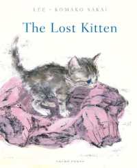 LEE文／酒井駒子絵『ヨクネルとひな』（英訳）<br>Lost Kitten -- Hardback