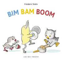 Bim Bam Boom （Board Book）