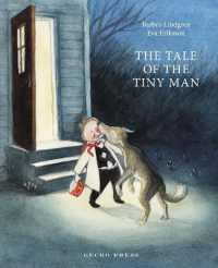 バールブロー・リンドグレン／エヴァ・エリクソン『ちいさなおじさんとおおきな犬 』（原書）<br>The Tale of the Tiny Man