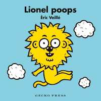 Lionel Poops (Lionel) （Board Book）