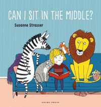Can I Sit in the Middle? （Board Book）