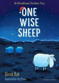 One Wise Sheep : An Untraditional Christmas Story