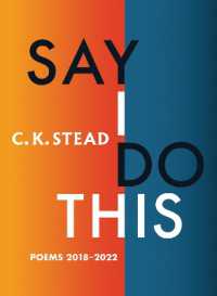 Say I Do This : Poems 2018-2022