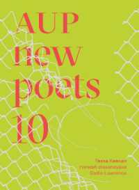AUP New Poets 10 (Aup New Poets)