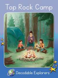 Top Rock Camp : Phonics Book 9 (Decodable Explorers)