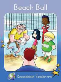 Beach Ball : Phonics Book 22 (Decodable Explorers)