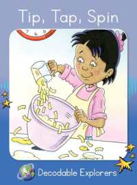 Tip, Tap, Spin : Skills Set 1 (Red Rocket Readers Decodable Explorers)