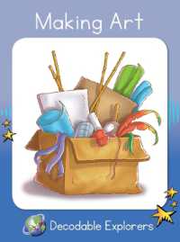 Making Art : Skills Set 2 (Red Rocket Readers Decodable Explorers)