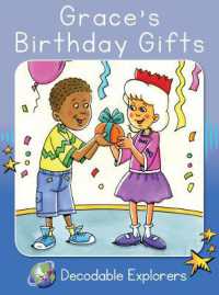 Grace's Birthday Gifts : Skills Set 4 (Red Rocket Readers Decodable Explorers)