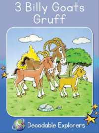 3 Billy Goats Gruff (Decodable Explorers)