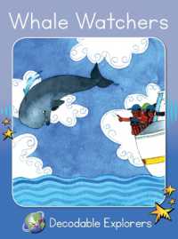 Whale Watchers : Skills Set 5 (Red Rocket Readers Decodable Explorers)