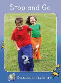 Stop and Go : Skills Set 2 (Red Rocket (Tm) Readers Decodable Explorers)