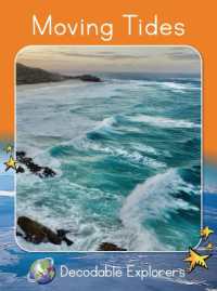 Moving Tides : Fluency Boost (Red Rocket (Tm) Readers Decodable Explorers)